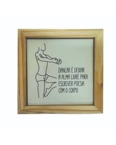 QUADRO AZULEJO DANÇA YOURSELF