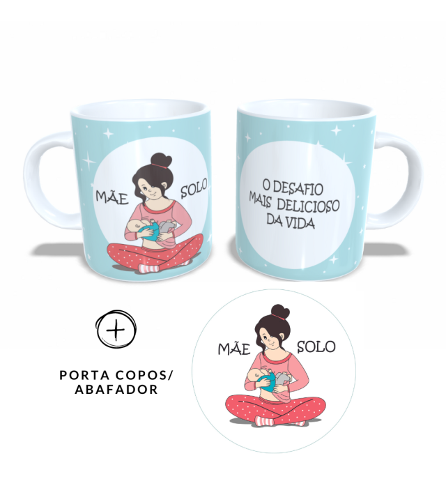 CANECA + ABAFADOR MÃE SOLO
